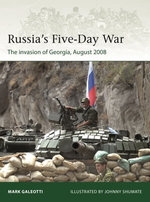 Russia's Five-Day War Russia's Five-Day War