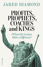 Profits, Prophets, Coaches and Kings