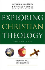 Exploring Christian Theology