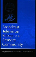 Broadcast Television Effects in a Remote Community