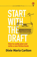Start With the Draft