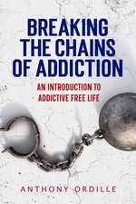 Breaking the Chains of Addiction