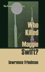 Who Killed Maggie Swift?