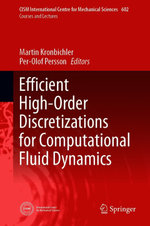 Efficient High-Order Discretizations for Computational Fluid Dynamics