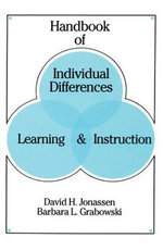 Handbook of Individual Differences, Learning, and Instruction