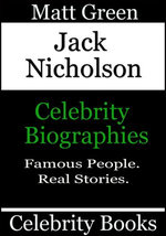 Jack Nicholson: Celebrity Biographies