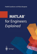 MATLAB (R) for Engineers Explained