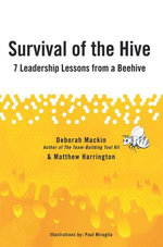 Survival of the Hive