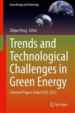 Trends and Technological Challenges in Green Energy Trends and Technological Challenges in Green Energy