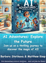 AI Adventures: explore the future!