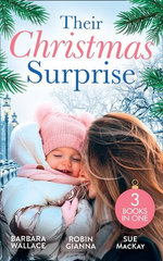 Their Christmas Surprise/Christmas Baby For The Princess/Her Christmas Baby Bump/Her New Year Baby Surprise