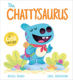 The Chattysaurus The Chattysaurus
