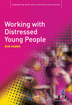 Working with Distressed Young People