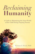Reclaiming Humanity