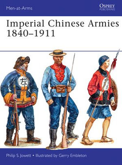 Imperial Chinese Armies 1840–1911