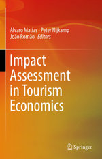 Impact Assessment in Tourism Economics