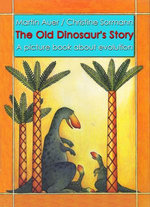 The Old Dinosaur's Story