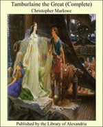 Tamburlaine the Great (Complete)