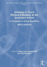Learning to Teach Physical Education in the Secondary School Learning to Teach Physical Education in the Secondary School