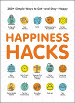 Happiness Hacks
