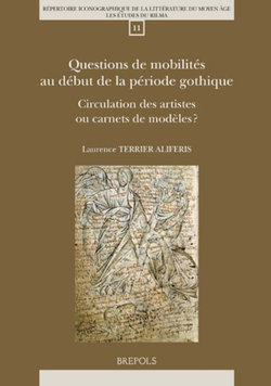 Questions de Mobilites Au Debut de la Periode Gothique