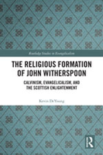 The Religious Formation of John Witherspoon
