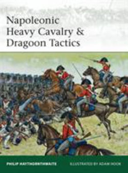 Napoleonic Heavy Cavalry & Dragoon Tactics