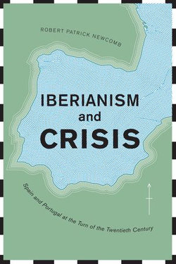 Iberianism and Crisis