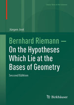 Bernhard Riemann — On the Hypotheses Which Lie at the Bases of Geometry