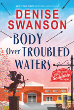 Body over Troubled Waters