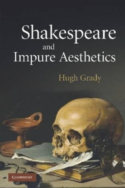 Shakespeare and Impure Aesthetics