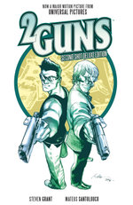 2 Guns: Second Shot Deluxe Edition: Volume 1