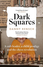 Dark Squares