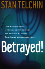 Betrayed!