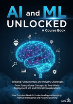 AI and ML Unlocked