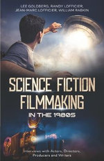 Science Fiction Filmmaking in The 1980s