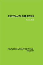 Centrality and Cities