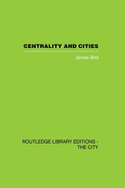 Centrality and Cities
