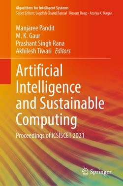 Artificial Intelligence and Sustainable Computing Artificial Intelligence and Sustainable Computing