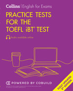 Practice Tests for the TOEFL IBT® Test (Third Edition)