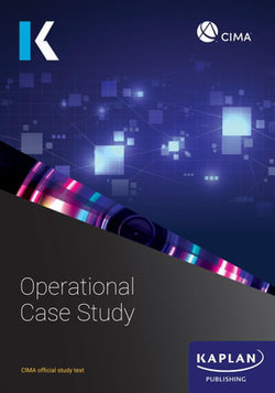 OPERATIONAL CASE STUDY - STUDY TEXT OPERATIONAL CASE STUDY - STUDY TEXT