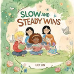 Slow and Steady Wins