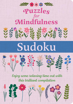 Puzzles for Mindfulness Sudoku Puzzles for Mindfulness Sudoku