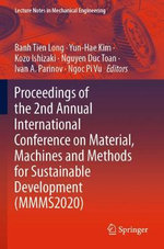 Proceedings of the 2nd Annual International Conference on Material, Machines and Methods for Sustainable Development (MMMS2020)