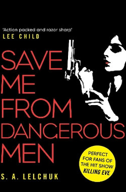 Save Me From Dangerous Men