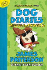 Dog Diaries: Mission Impawsible