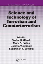 Science and Technology of Terrorism and Counterterrorism