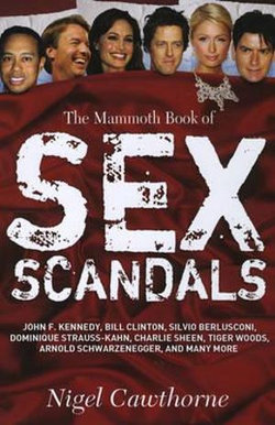 The Mammoth Book of Sex Scandals