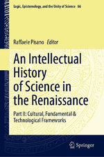 An Intellectual History of Science in the Renaissance