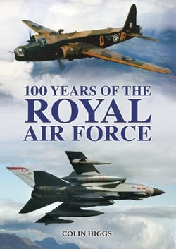 100 Years of the RAF 100 Years of the RAF